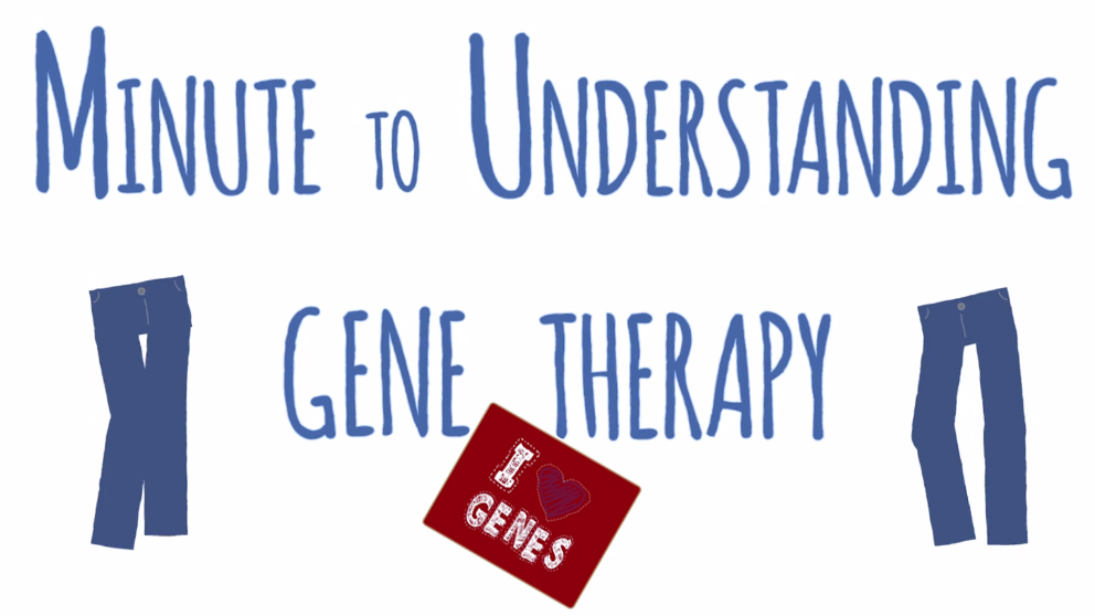 What is gene therapy?, Minute to Understanding